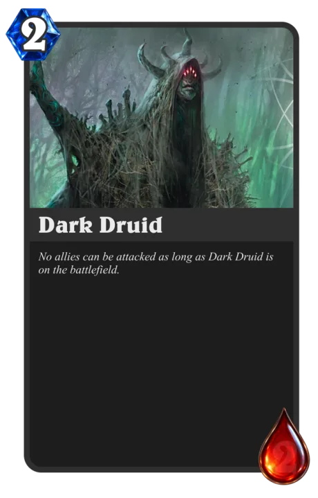 Dark Druid — 2 XP, 2 HP
